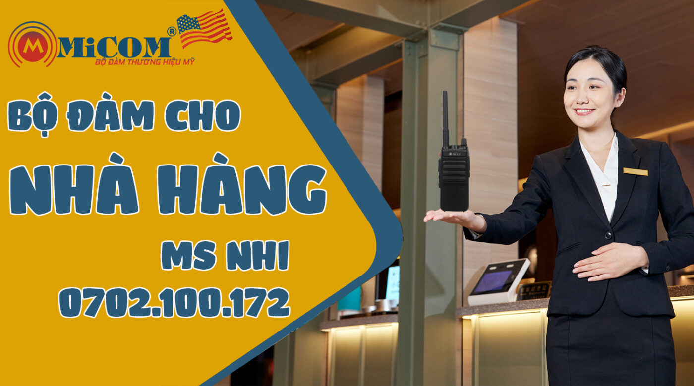 bộ đàm MiCOM dùng cho Nhà hàng