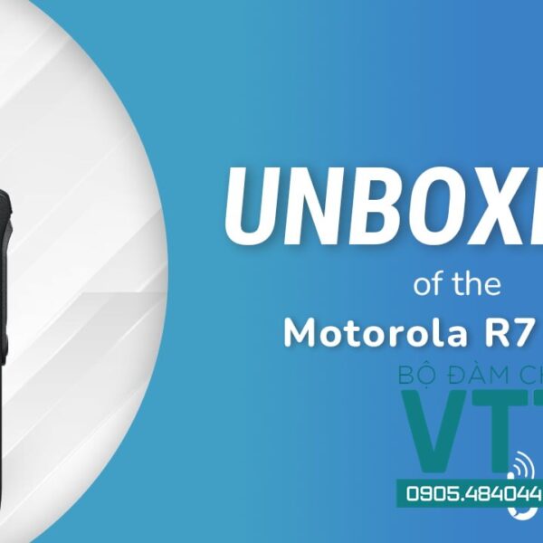 Motorola R7 NKP: Bộ Đàm Kỹ Thuật Số Âm Thanh Siêu Rõ, Bền Bỉ