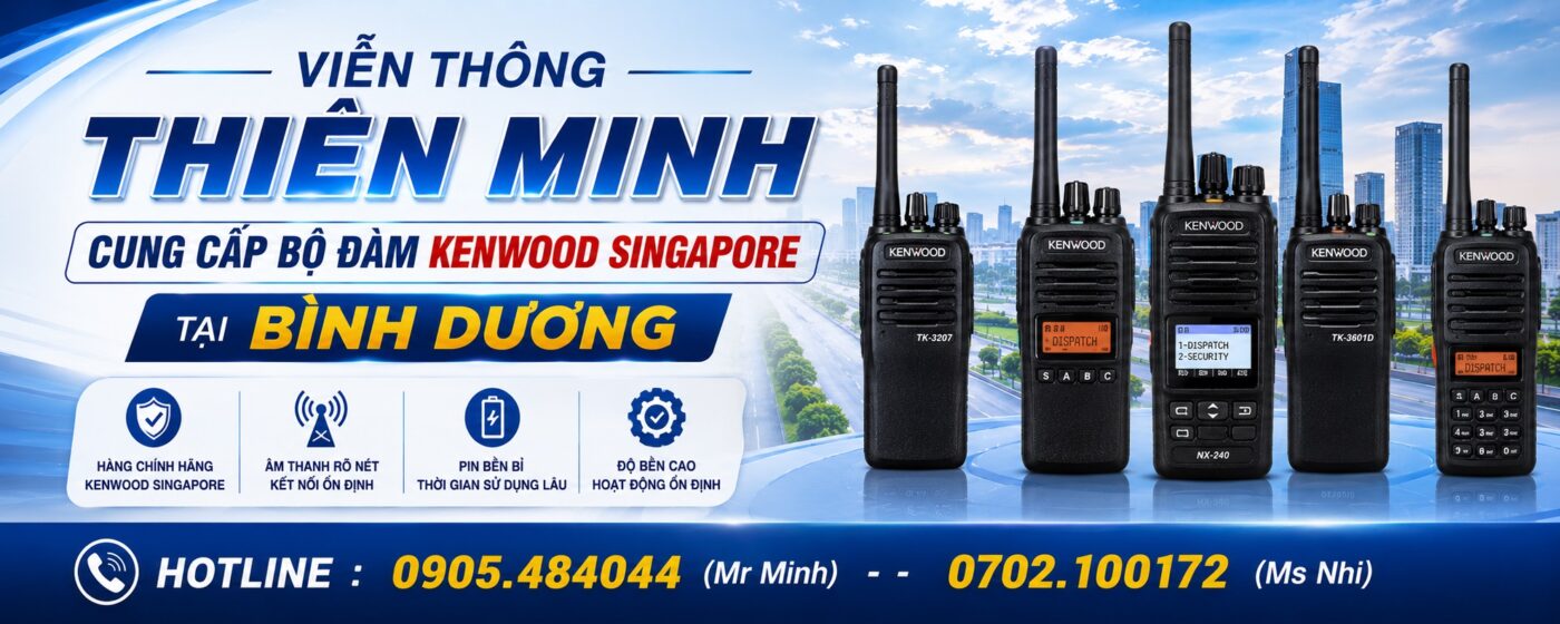 viễn thông thiên minh cung cấp bộ đàm kenwood tại Bình dương